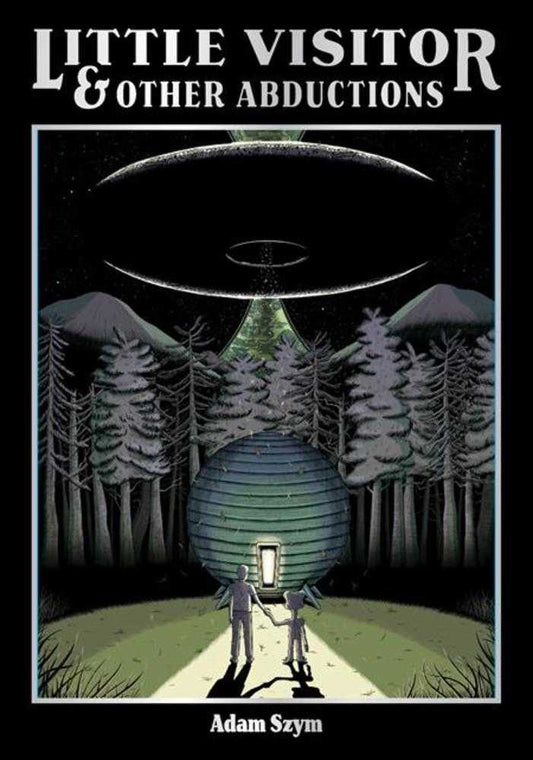 Little Visitor & Other Abductions Hardcover